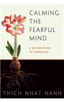 Calming the Fearful Mind