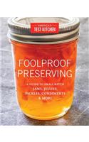 Foolproof Preserving and Canning