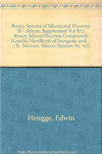 Binary Species of Silicon and Fluorine