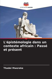 L'épistémologie dans un contexte africain