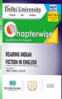 TOP Delhi University 1st Year Semester 1 & 2 VAC Reading Indian Fiction In English Guide -- NEP/UGCF Chapterwise Questions & Answers With Solved Sample Papers