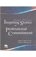 Dentists Who Care: Inspiting Stories of Professional Commitment