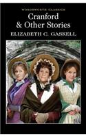 Cranford & Selected Short Stories