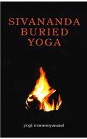 Sivananda Buried Yoga