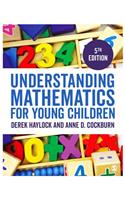 Understanding Mathematics for Young Children