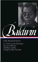 James Baldwin: Early Novels & Stories (Loa #97)