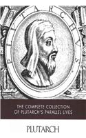 Complete Collection of Plutarch's Parallel Lives