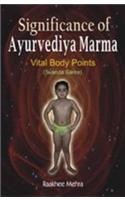 Significance of Ayurvediya Marma