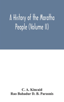 history of the Maratha people (Volume II)