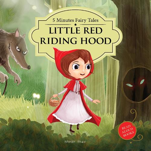 Five Minutes Fairy Tales the Red Riding Hood