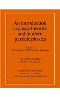 Introduction to Gauge Theories and Modern Particle Physics