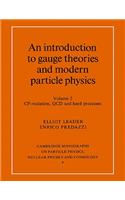 Introduction to Gauge Theories and Modern Particle Physics