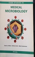 Case Studies in Medical Microbiology