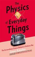 The Physics of Everyday Things