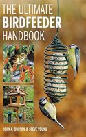 The Ultimate Bird Feeder Handbook