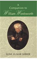 A Companion to William Wordsworth