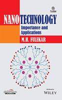 Nanotechnology: Importance and Applications