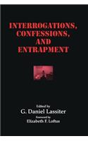 Interrogations, Confessions, and Entrapment