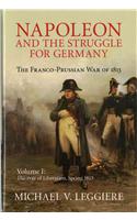 Napoleon and the Struggle for Germany