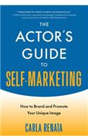 Actor's Guide to Self-Marketing