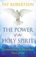 Power of the Holy Spirit in You