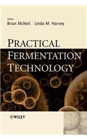 Practical Fermentation Technology