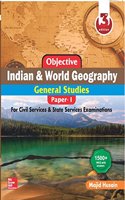 Objective Indian and World Geography: For Civil Services/State Civil Services Preliminary Examination (General Studies: Paper - I)