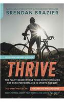 Thrive (10th Anniversary Edition)