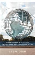 Narrative Approaches to the International Mathematical Problems.