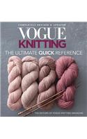 Vogue Knitting: The Ultimate Quick Reference