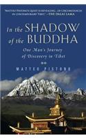 In the Shadow of the Buddha