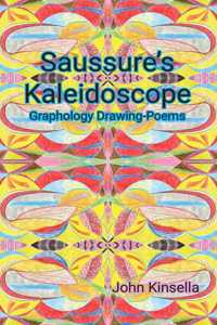 Saussure's Kaleidoscope