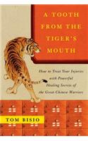 A Tooth from the Tiger's Mouth