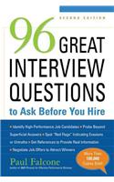 96 Great Interview Questions to Ask Before You Hire