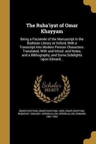 The Ruba'iyat of Omar Khayyam