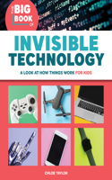 Big Book of Invisible Technology