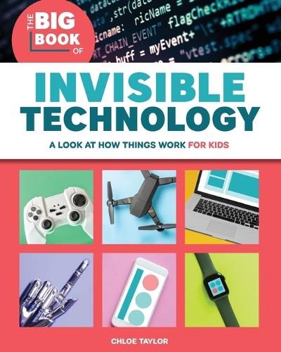 The Big Book of Invisible Technology