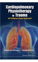 Cardiopulmonary Physiotherapy in Trauma