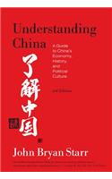 Understanding China [3rd Edition]
