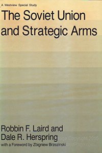The Soviet Union And Strategic Arms