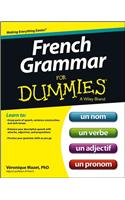 French Grammar For Dummies