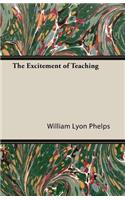 Excitement of Teaching