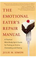 Emotional Eater's Repair Manual