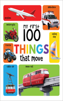 My First 100 Things That Move