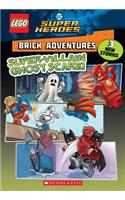 Super-Villain Ghost Scare! (Lego DC Comics Super Heroes: Brick Adventures)