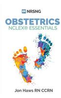 Obstetrics NCLEX Essentials (a Study Guide for Nursing Students)