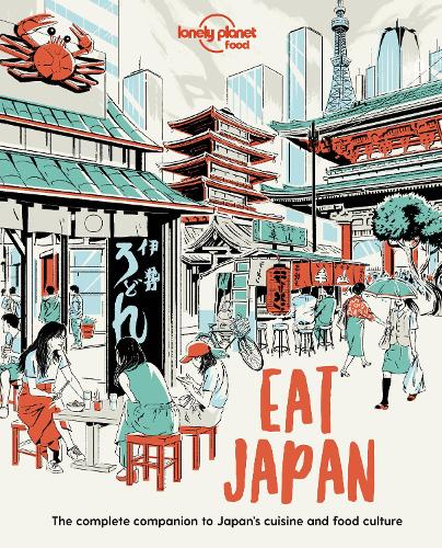 Lonely Planet Eat Japan 1