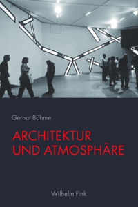 Architektur Und Atmosphäre