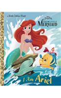 I Am Ariel (Disney Princess)