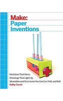 Make: Paper Inventions